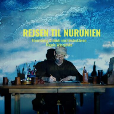 Filmvisning og foredrag: Rejsen til Nurinien